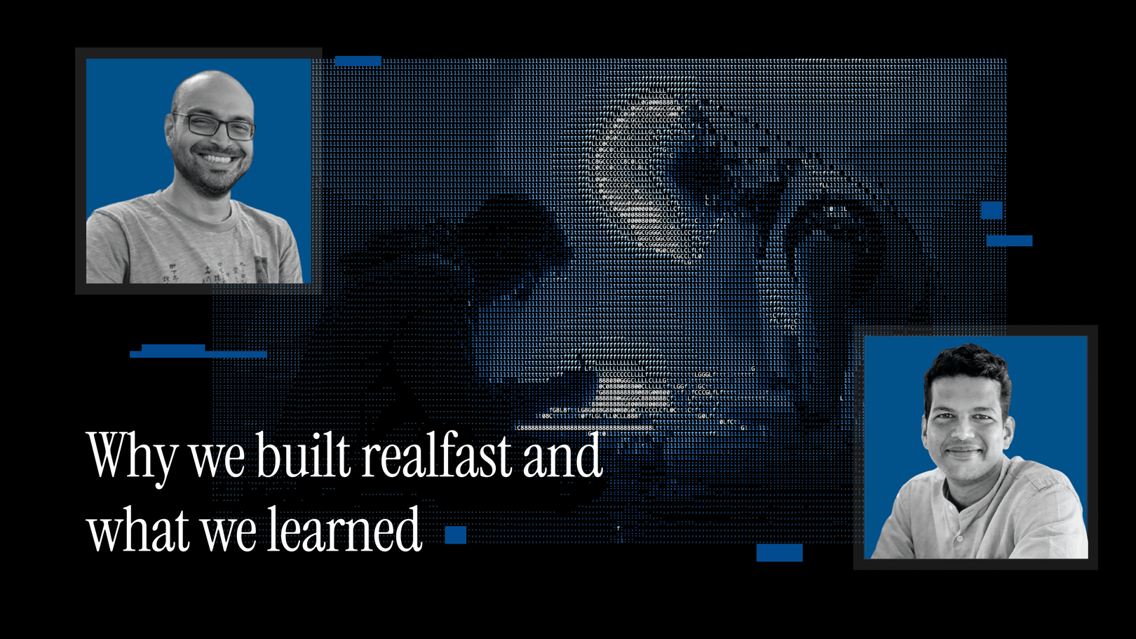 Building realfast: solving the last mile problem in enterprise AI and what we learned